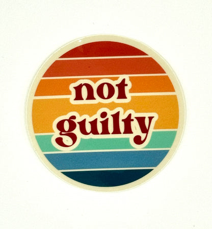 Not Guilty Sticker - 2.5”